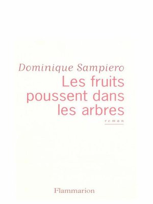 cover image of Les fruits poussent dans les arbres